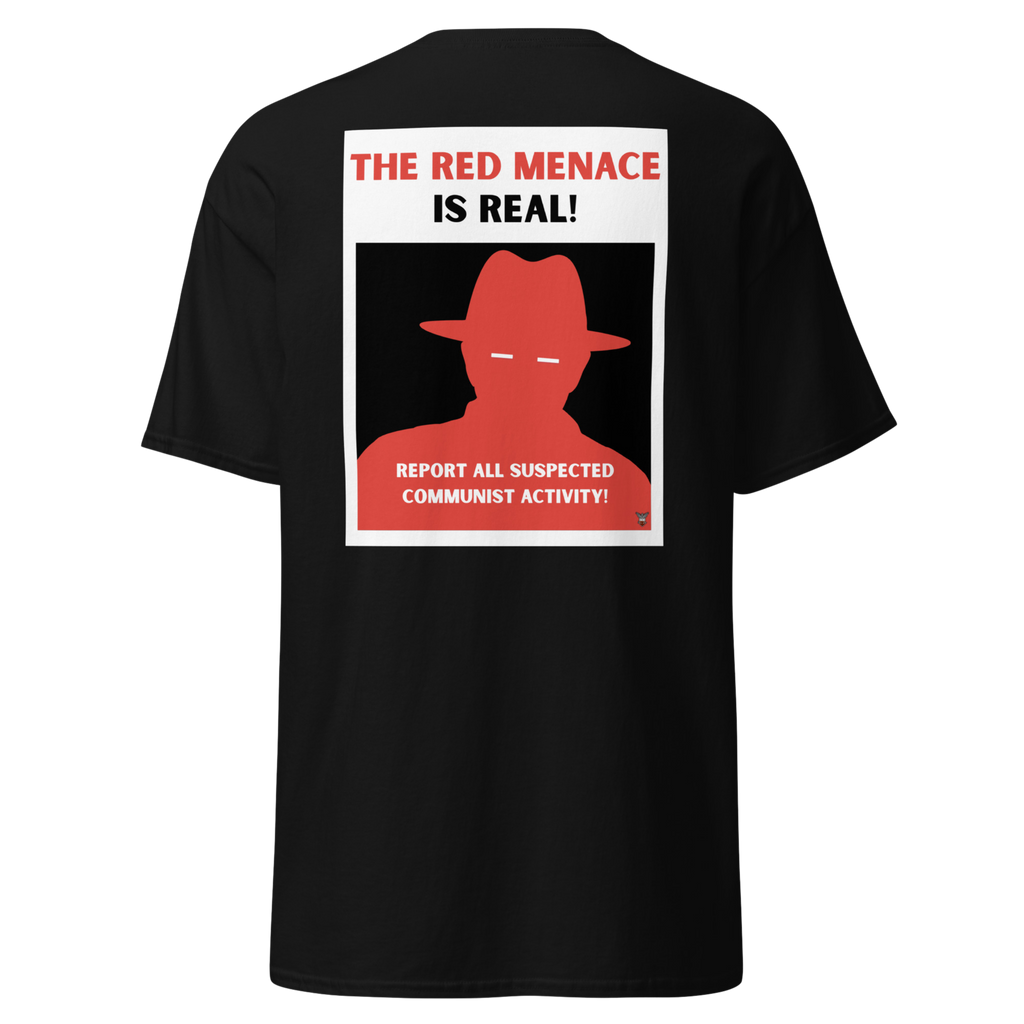 Black t-shirt with The Red Menace Is Real propaganda poster design in red and white
