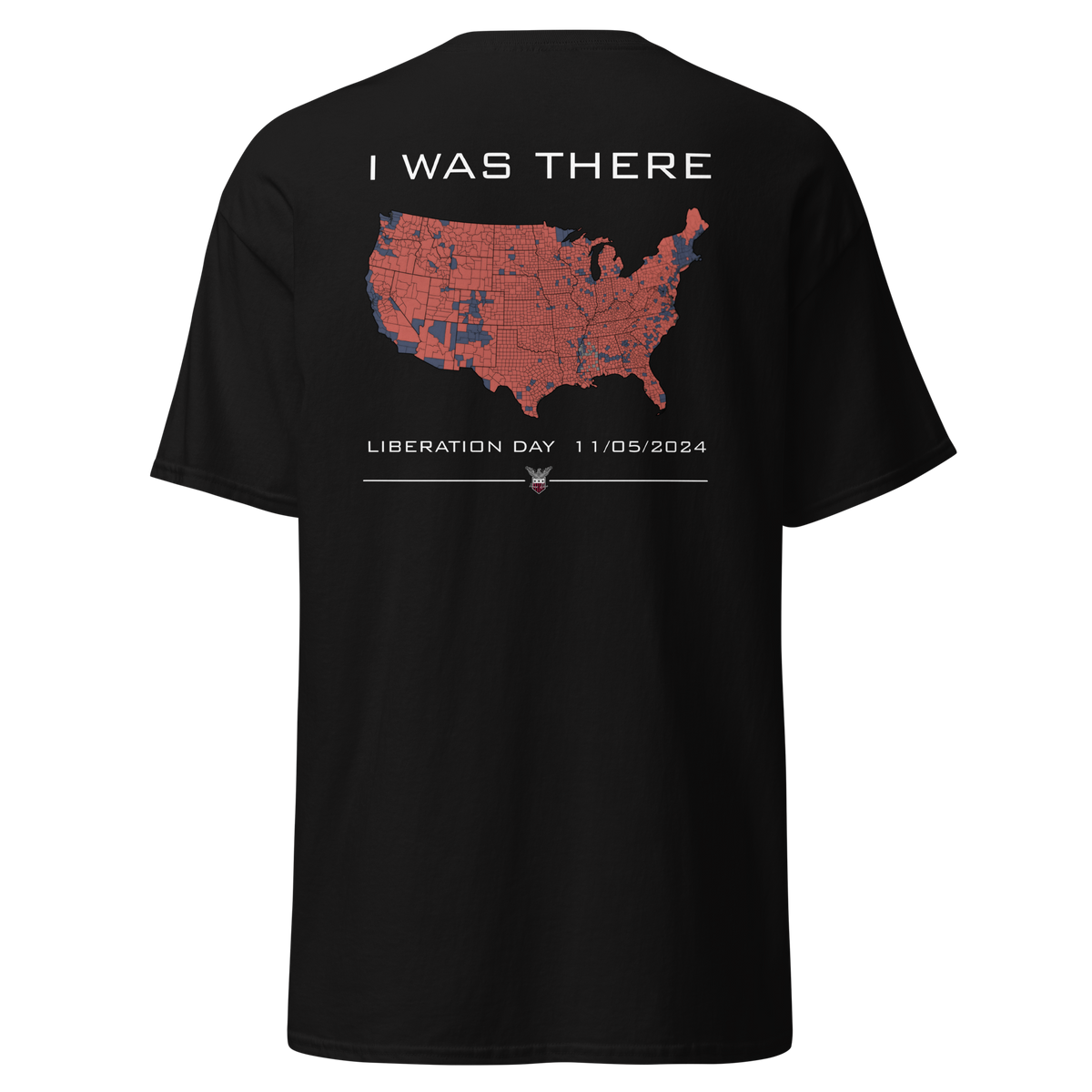 Black t-shirt with the I Was There red county map of the United States and Liberation Day 11.05.2024